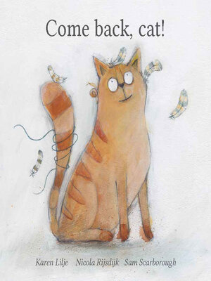 cover image of Come Back, Cat!